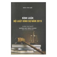 Combo Bình Luận Bộ Luật Hình Sự Các Tội Phạm ( 4 Cuốn )