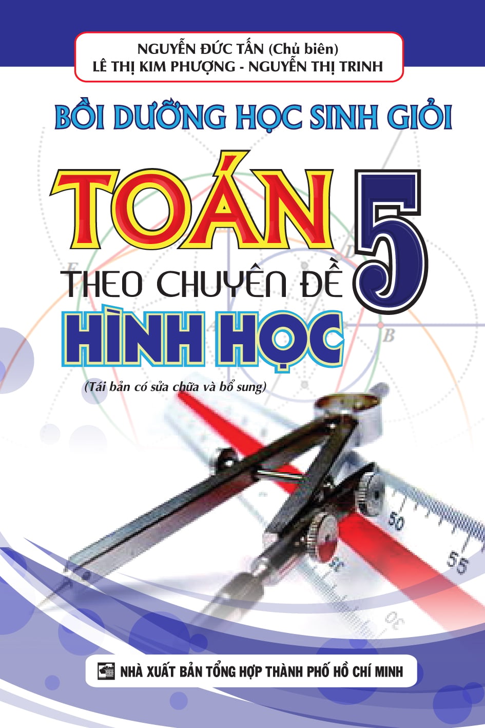 Bồi Dưỡng Học Sinh Giỏi Toán 5 Theo Chuyên Đề Hình Học - Nguyễn Đức Tấn