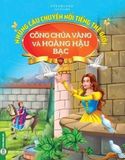  Combo 3 Cuốn Những Câu Chuyện Nổi Tiếng Thế Giới ( Công Chúa Vàng Và Hoàng Hậu Bạc + Công Chúa Và Hoàng Tử Rồng Xanh + Công Chúa Và Chim Vàng ) 