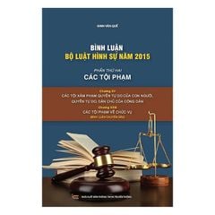 Combo Bình Luận Bộ Luật Hình Sự Các Tội Phạm ( 4 Cuốn )