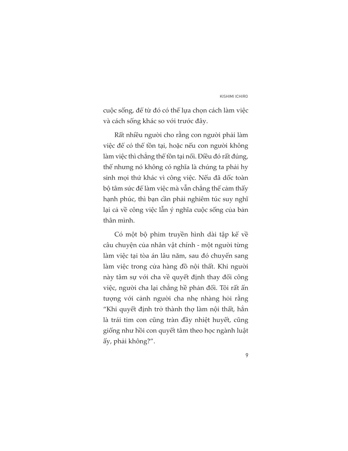 Tại Sao Chúng Ta Phải Đi Làm? - 
Kishimi Ichiro