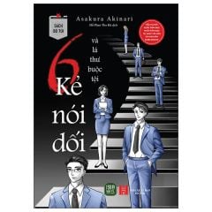 6 Kẻ Nói Dối Và Lá Thư Buộc Tội - Sách Bỏ Túi - Asakura Akinari