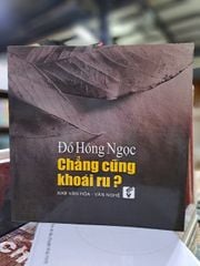 Chẳng Cũng Khoái Ru - BS. Đỗ Hồng Ngọc