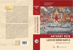 Lịch sử Đông Nam Á - Anthony Reid