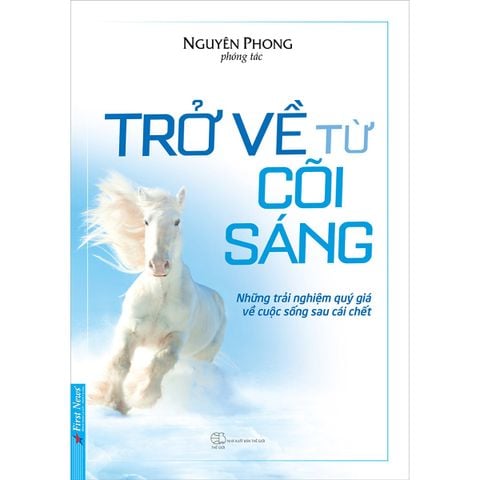 Combo 2 Cuốn Trở Về Từ Cõi Sáng + Minh Chứng Thiên Đường