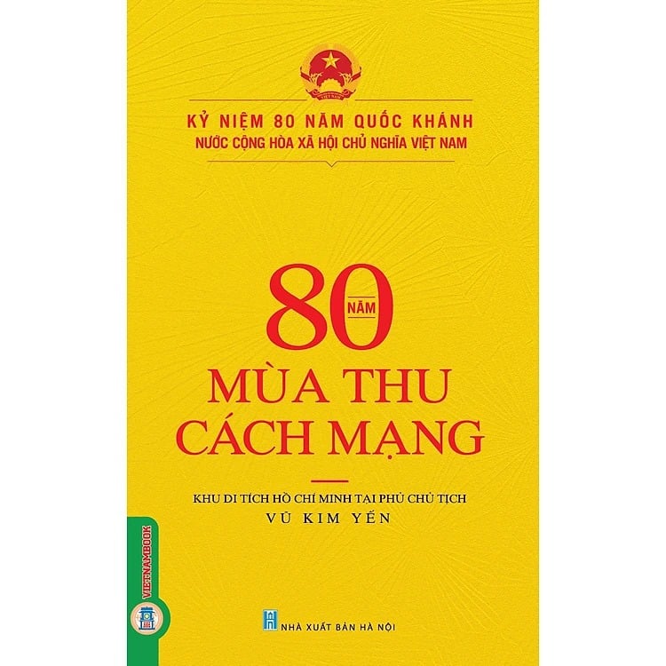 80 Năm Mùa Thu Cách Mạng - Vũ Kim Yến