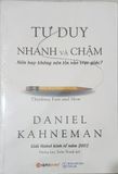  { Trưng Bày } Tư Duy Nhanh Và Chậm - Daniel Kahneman 