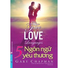 Combo 3 Quyển: 5 Ngôn Ngữ Yêu Thương (Cho Người Trưởng Thành + Cho Bạn Trẻ + Cho Trẻ Em)