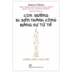 Bộ 13 Cuốn Sách Hay Của Tác Giả Inamori Kazuo