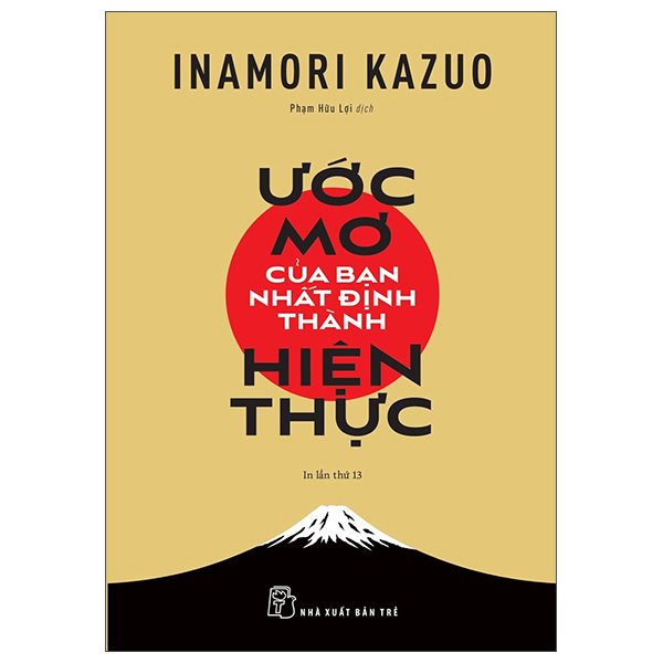 Bộ 13 Cuốn Sách Hay Của Tác Giả Inamori Kazuo