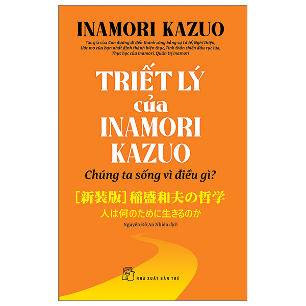 Bộ 13 Cuốn Sách Hay Của Tác Giả Inamori Kazuo