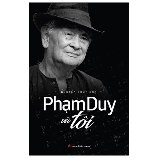 Phạm Duy Và Tôi - Nguyễn Thụy Kha