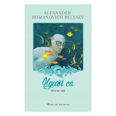 Người Cá - Alexander Romanovich Belyavev