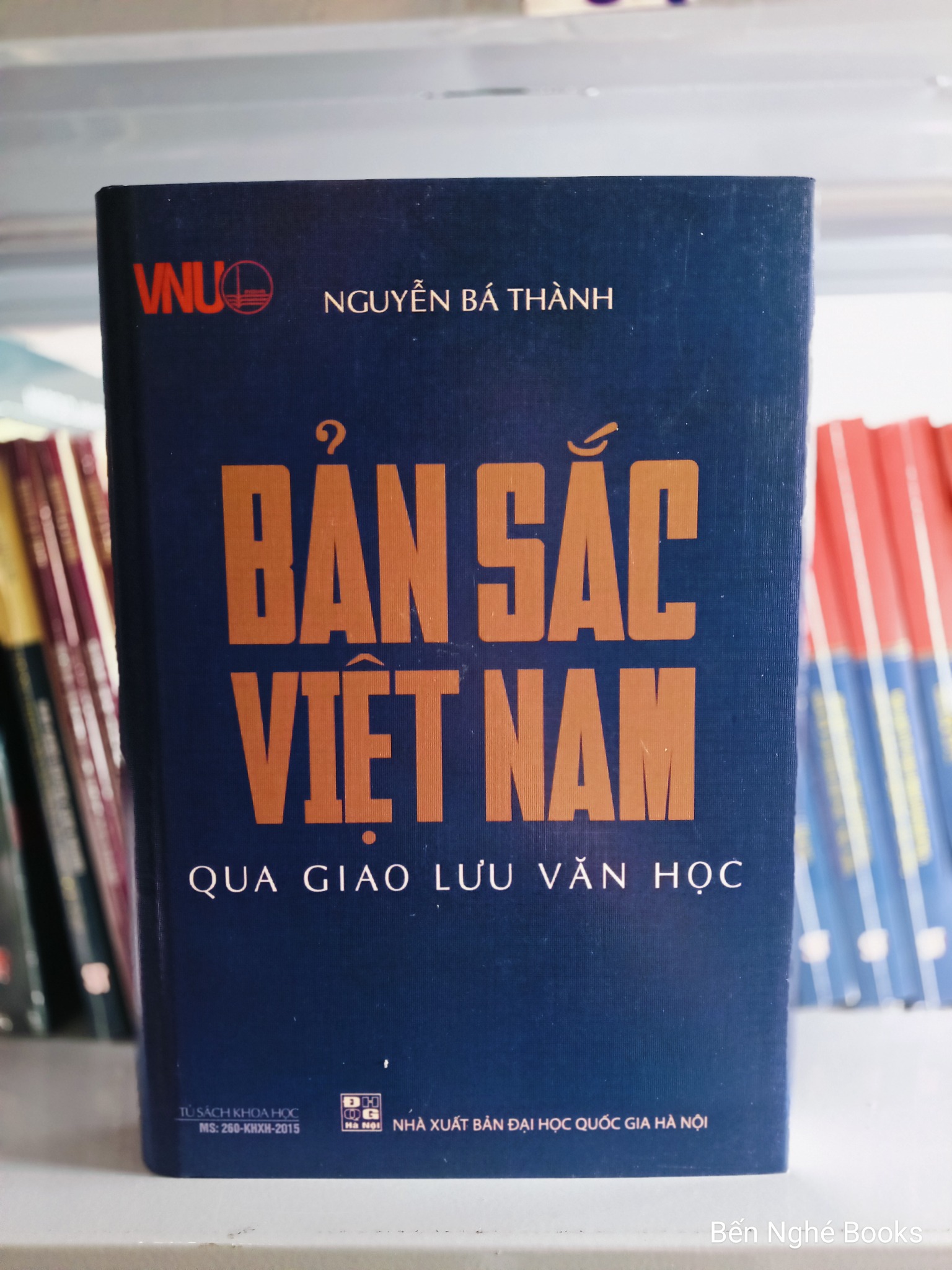 Bản Sắc Việt Nam Qua Giao Lưu Văn Học - Nguyễn Bá Thành