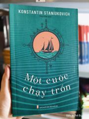 Một Cuộc Chạy Trốn - Konstantin Staniukovich