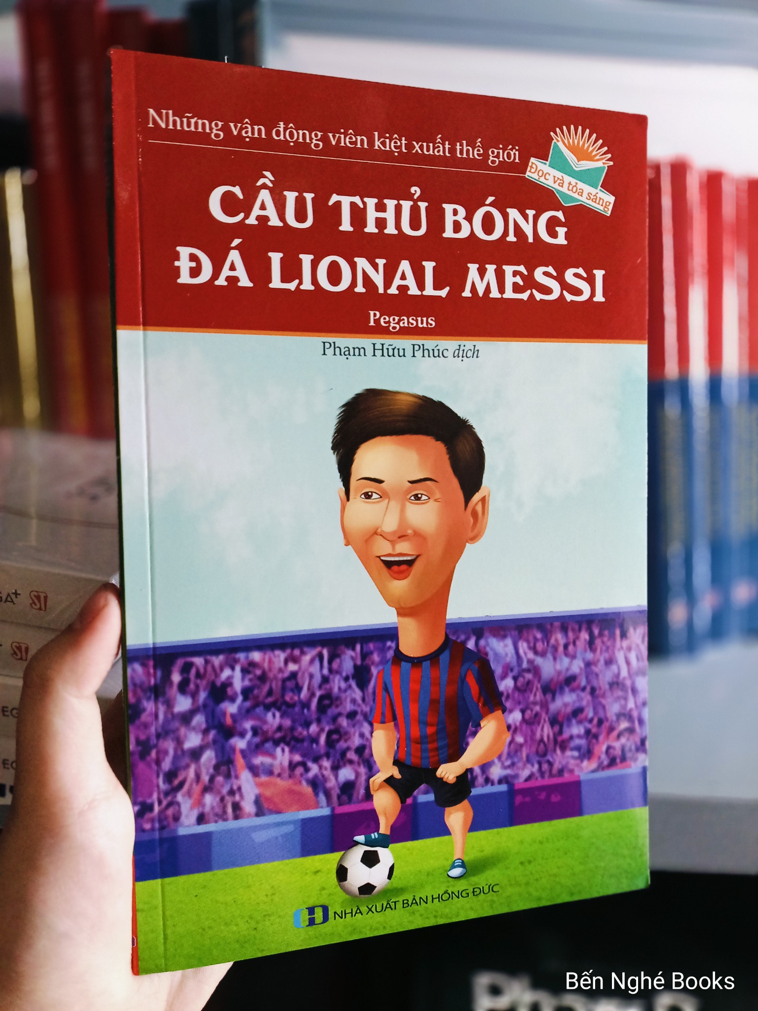 Những Vận Động Viên Kiệt Xuất Thế Giới - Cầu Thủ Bóng Đá Lional Messi - Manmeet Narang