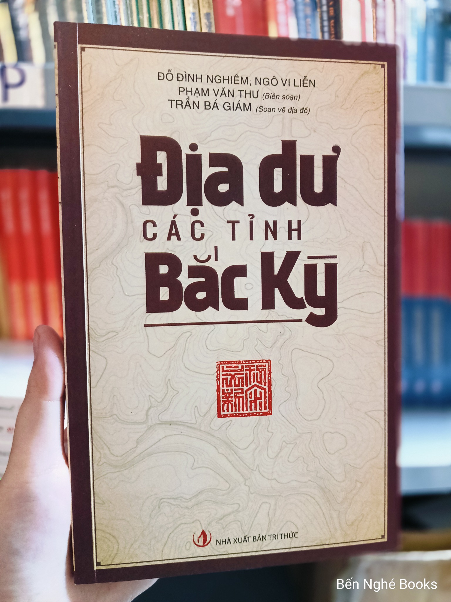 Địa Dư Các Tỉnh Bắc Kỳ - Đỗ Đình Nghiêm, Ngô Vi Liễn