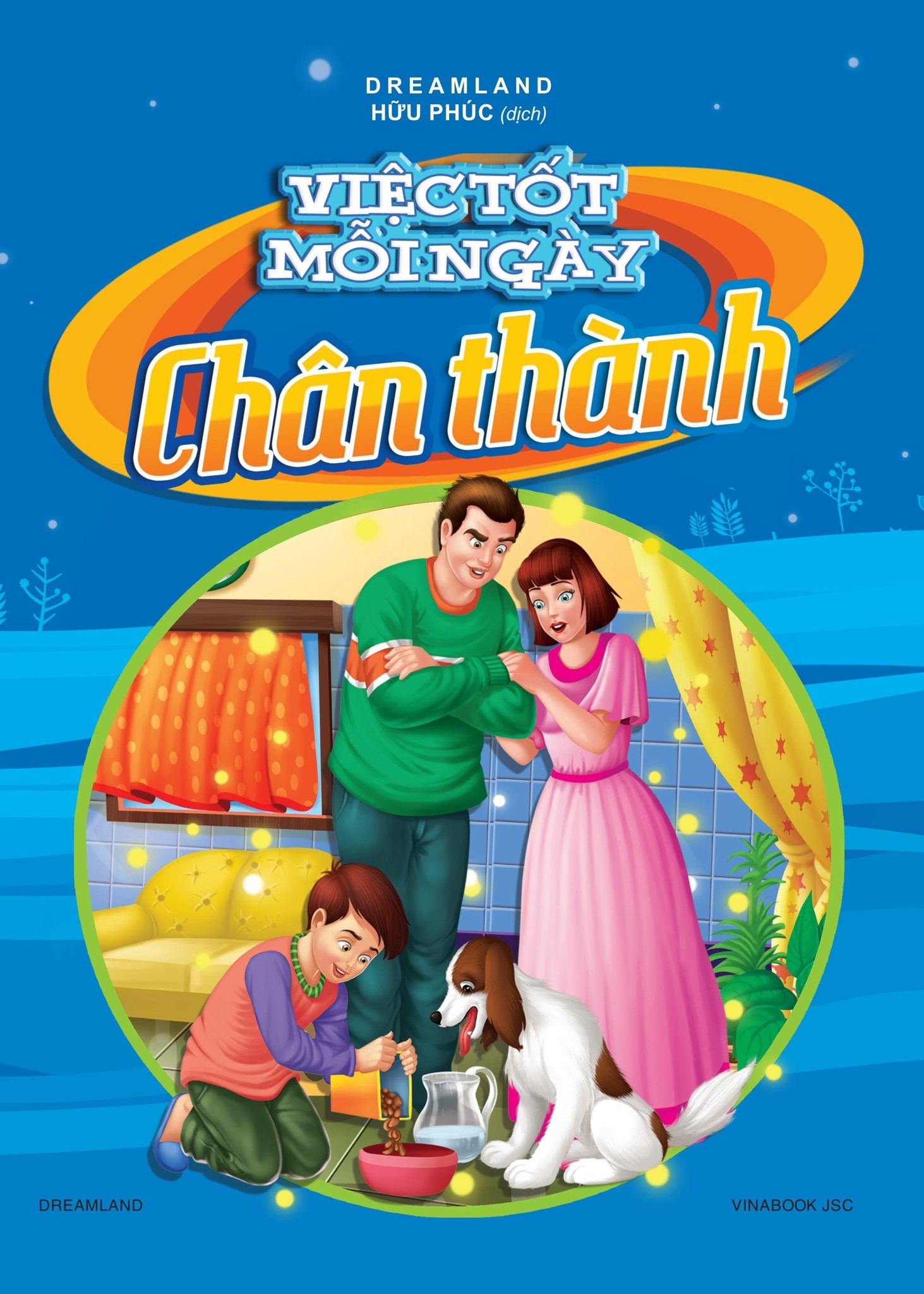 Việc Tốt Mỗi Ngày - Chân Thành - Dreamland