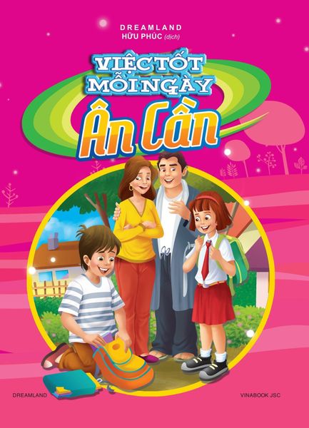  Việc Tốt Mỗi Ngày -  Ân Cần - Dreamland 
