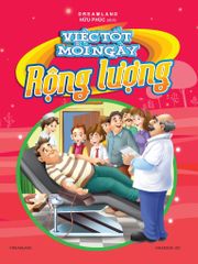 Việc Tốt Mỗi Ngày - Rộng Lượng - Dreamland
