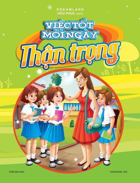  Việc Tốt Mỗi Ngày - Thận Trọng - Dreamland 
