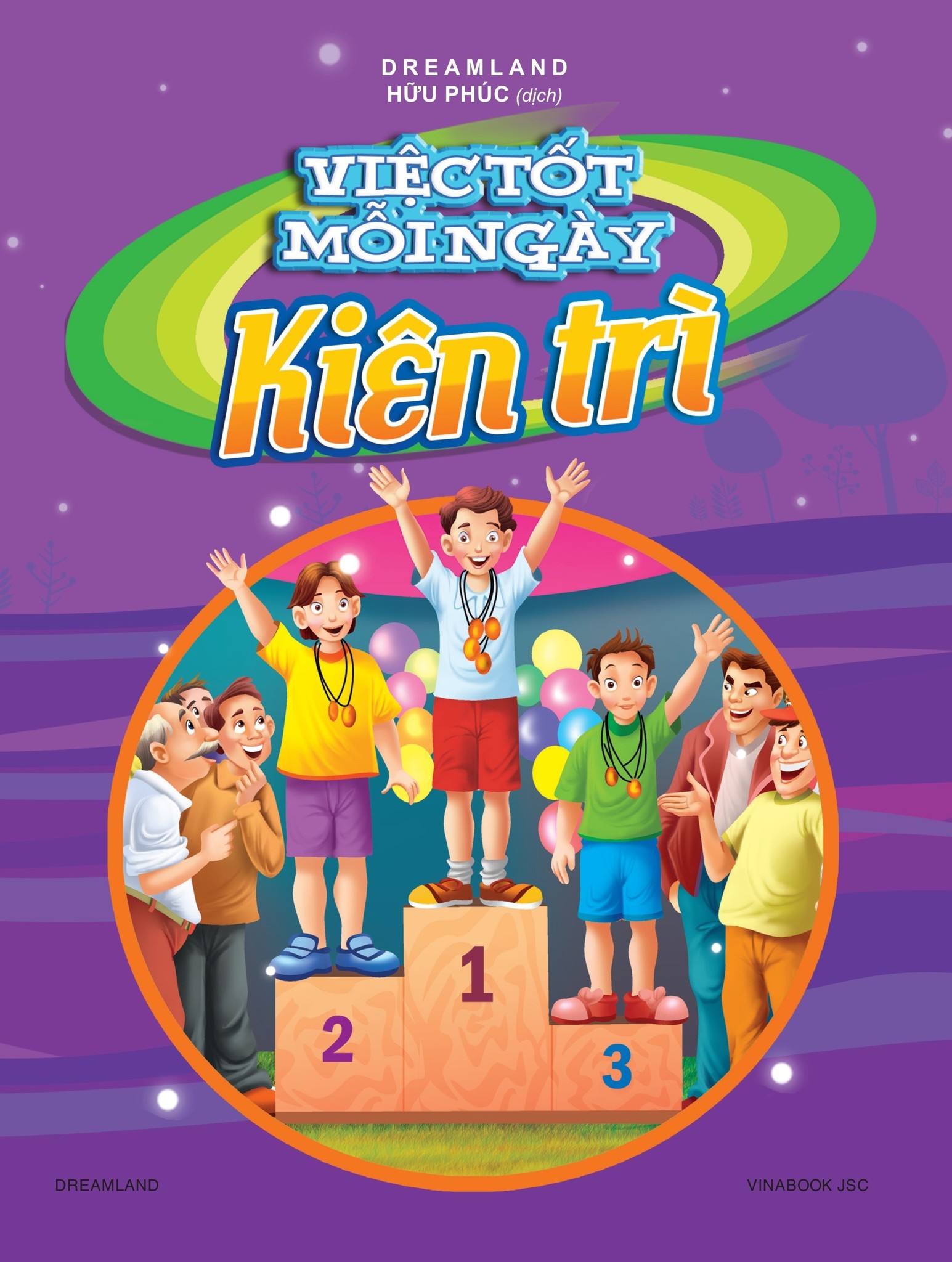Việc Tốt Mỗi Ngày - Kiên Trì - Dreamland