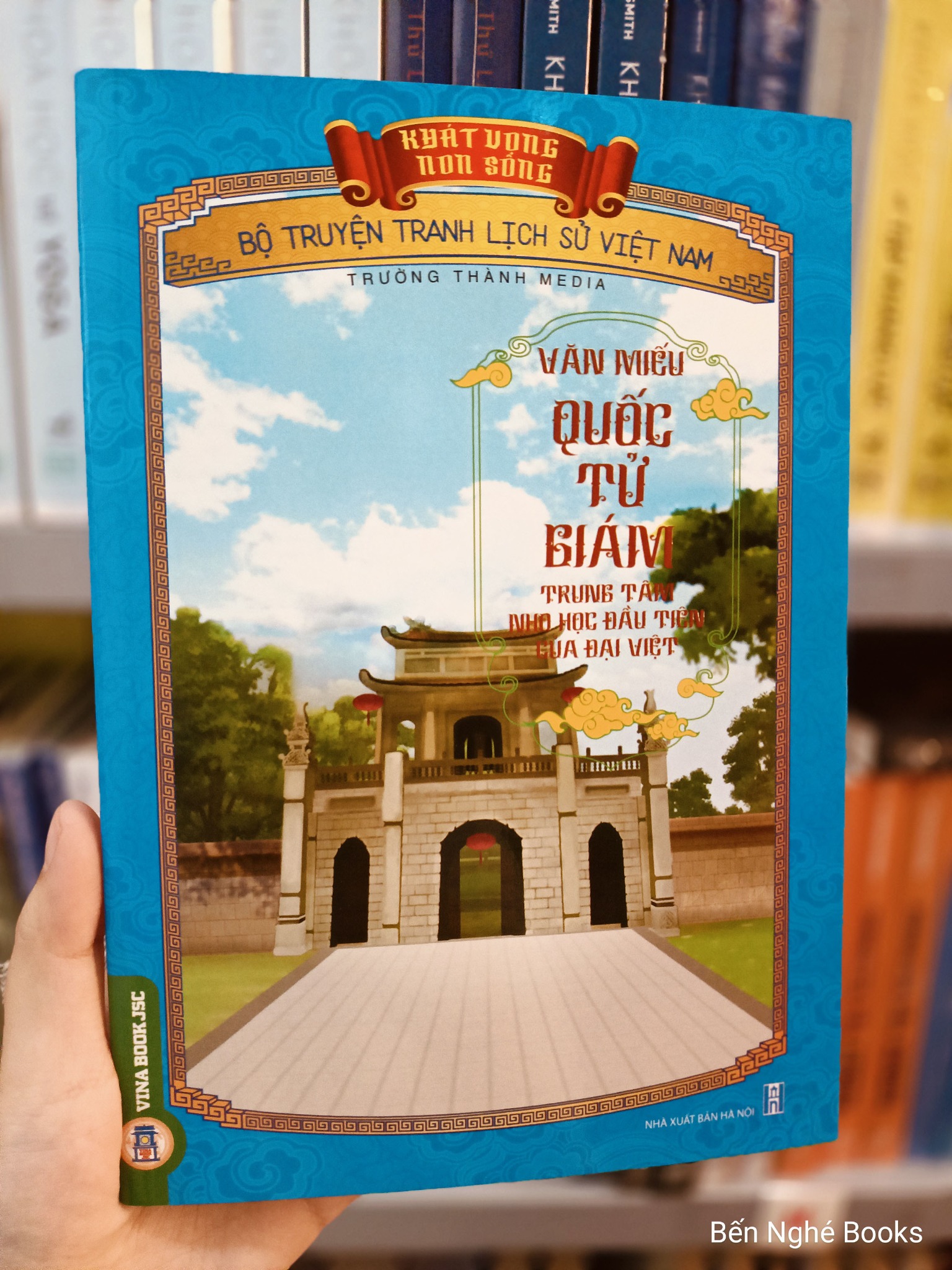 Khát Vọng Non Sông - Văn Miếu - Quốc Tử Giám - Trung Tâm Nho Học Đầu Tiên Của Đại Việt - Trường Thành Media