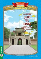 Khát Vọng Non Sông - Văn Miếu - Quốc Tử Giám - Trung Tâm Nho Học Đầu Tiên Của Đại Việt - Trường Thành Media