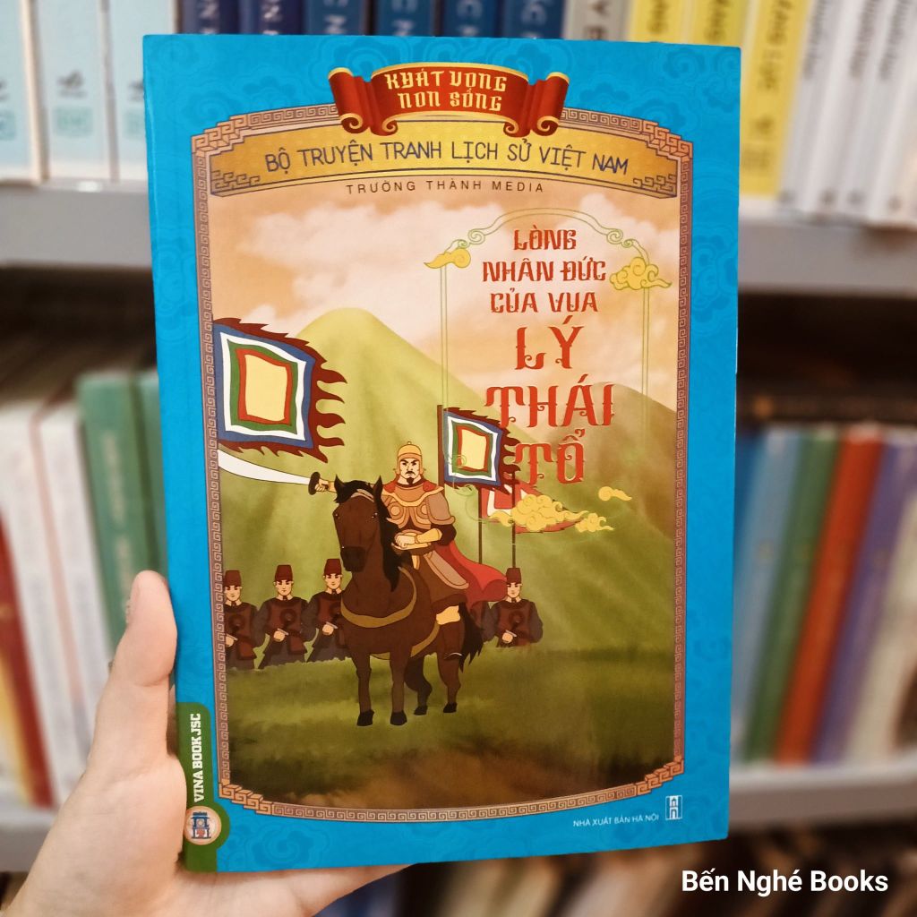  Khát Vọng Non Sông -  Lòng Nhân Đức Của Vua Lý Thái Tổ - Trường Thành Media 