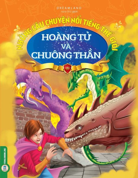  Những Câu Chuyện Nổi Tiếng Thế Giới - Hoàng Tử Và Chuông Thần - Dreamland 