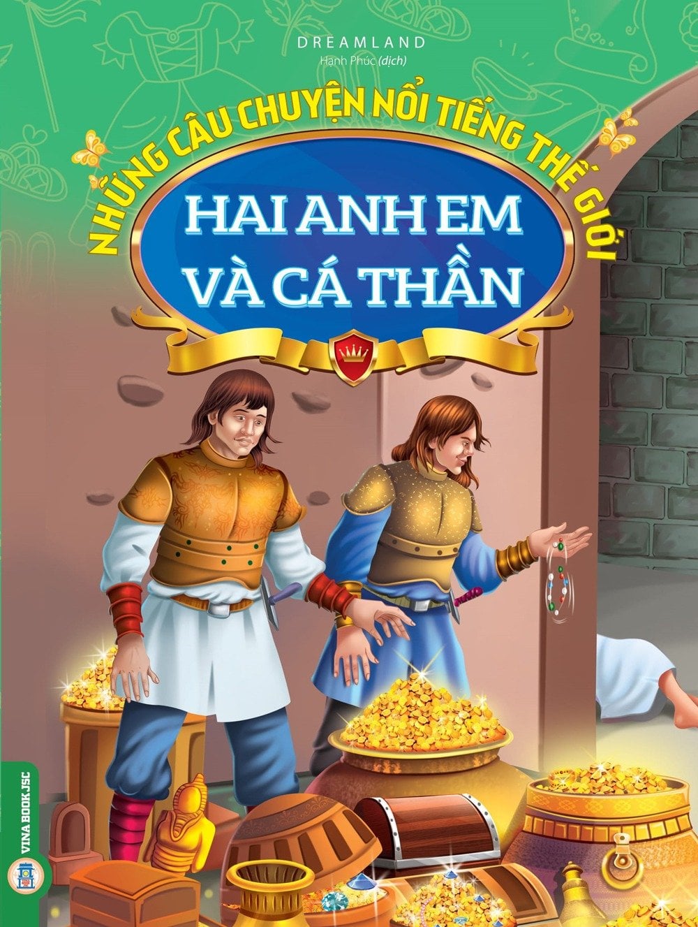 Những Câu Chuyện Nổi Tiếng Thế Giới - Hai Anh Em Và Cá Thần - Dreamland