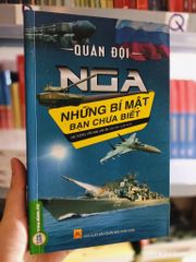 Những Bí Mật Bạn Chưa Biết - Quân Đội Nga - Nhiều Tác Giả