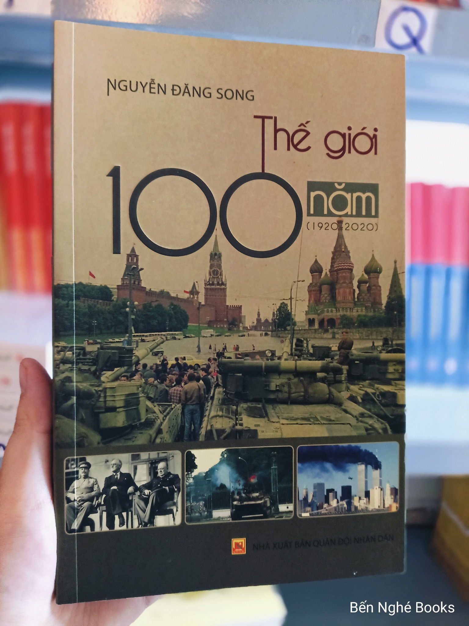 Thế Giới 100 Năm (1920 - 2020) - Nguyễn Đăng Song