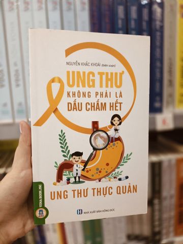  Ung Thư Không Phải Là Dấu Chấm Hết - Ung Thư Thực Quản - Nguyễn Khắc Khoái 