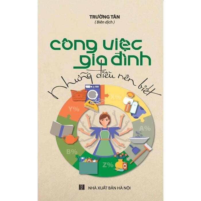 Công Việc Gia Đình - Những Điều Nên Biết - Trường Tân