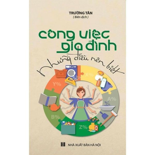  Công Việc Gia Đình - Những Điều Nên Biết - Trường Tân 