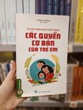  Các Quyền Cơ Bản Của Trẻ Em - Đăng Trường 