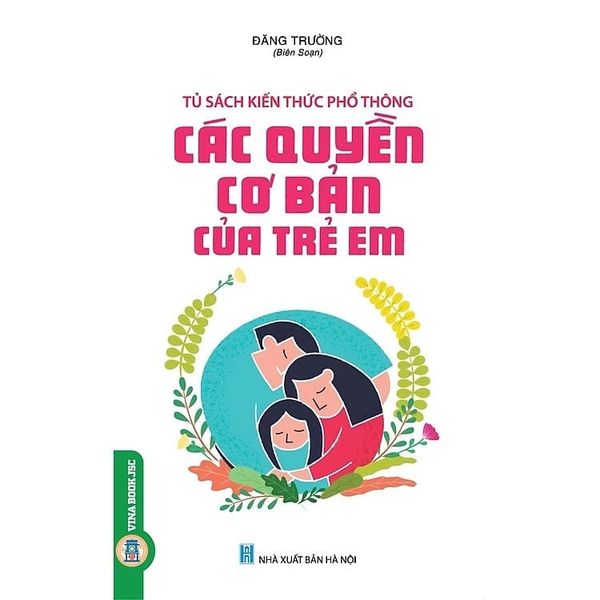  Các Quyền Cơ Bản Của Trẻ Em - Đăng Trường 