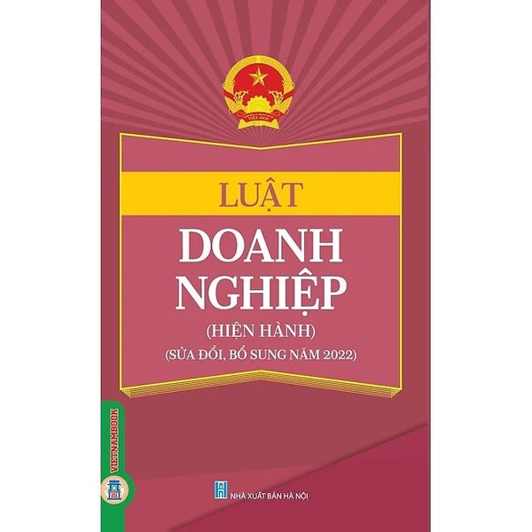  Luật Doanh Nghiệp (Hiện Hành) (Sửa Đổi, Bổ Sung Năm 2022) - Quốc hội 