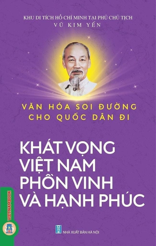 Sách Khát Vọng Việt Nam Phồn Vinh Và Hạnh Phúc - Vũ Kim Yến