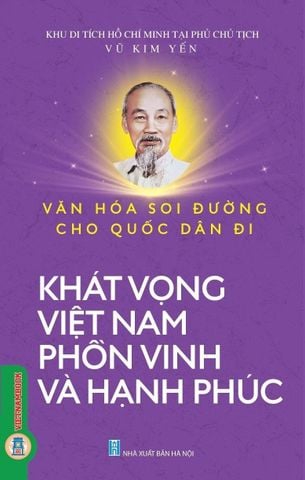 Combo 2 Cuốn ( Khát Vọng Việt Nam Phồn Vinh Và Hạnh Phúc + Khát Vọng Tổ Quốc Trong Giai Điệu Việt Nam )