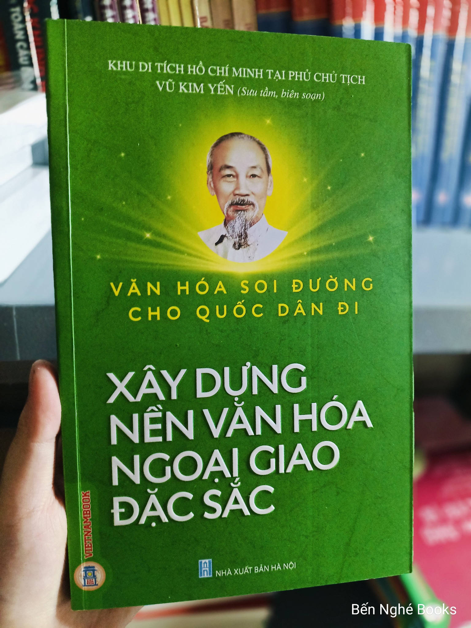 Xây Dựng Nền Văn Hóa Ngoại Giao Đặc Sắc - Vũ Kim Yến