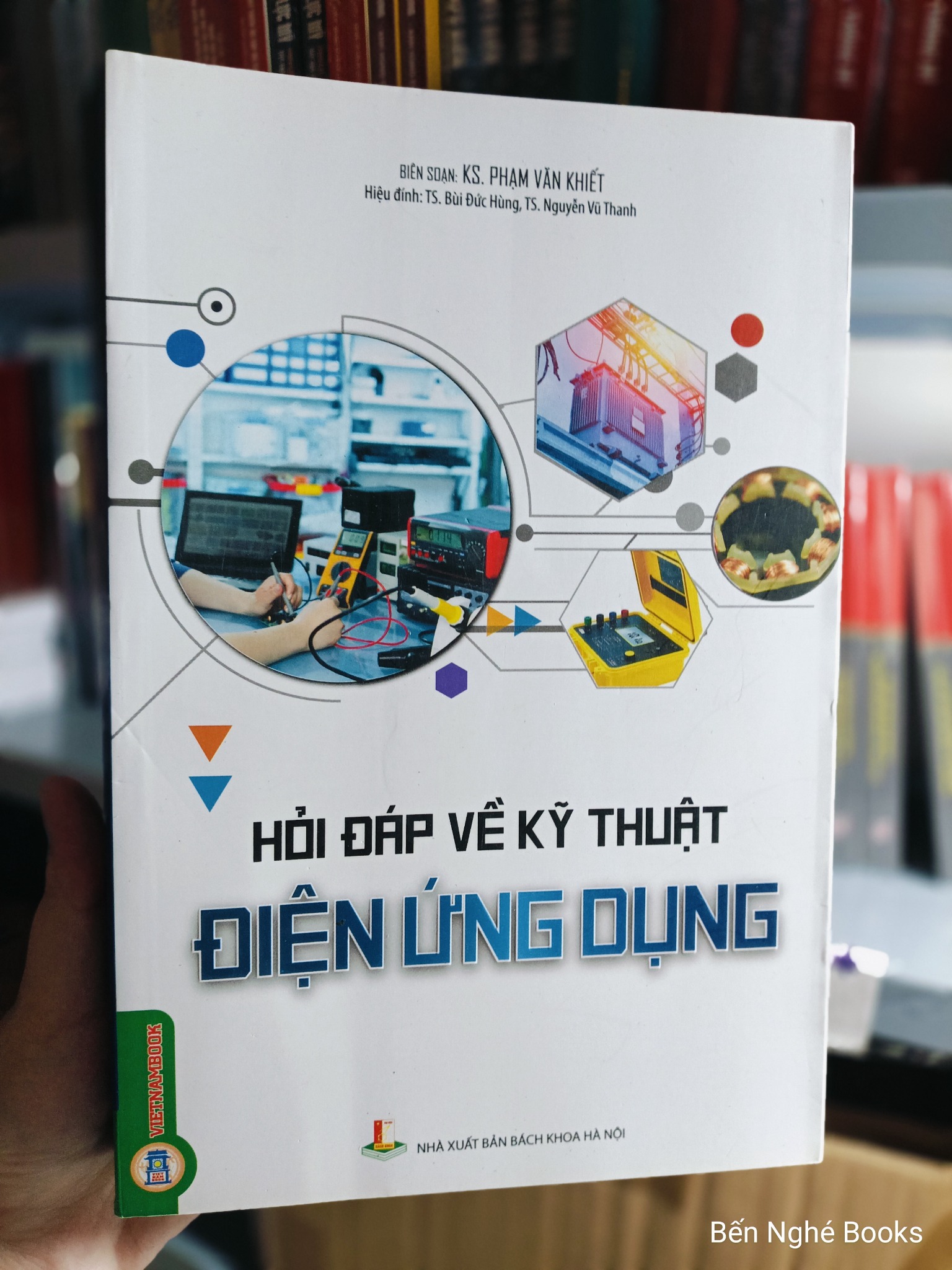 Hỏi Đáp Về Kỹ Thuật Điện Ứng Dụng - KS. Phạm Văn Khiết