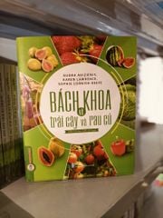 Bách Khoa Về Trái Cây Và Rau Củ (Sách In Màu; Bìa Cứng) - Nhiều Tác Giả