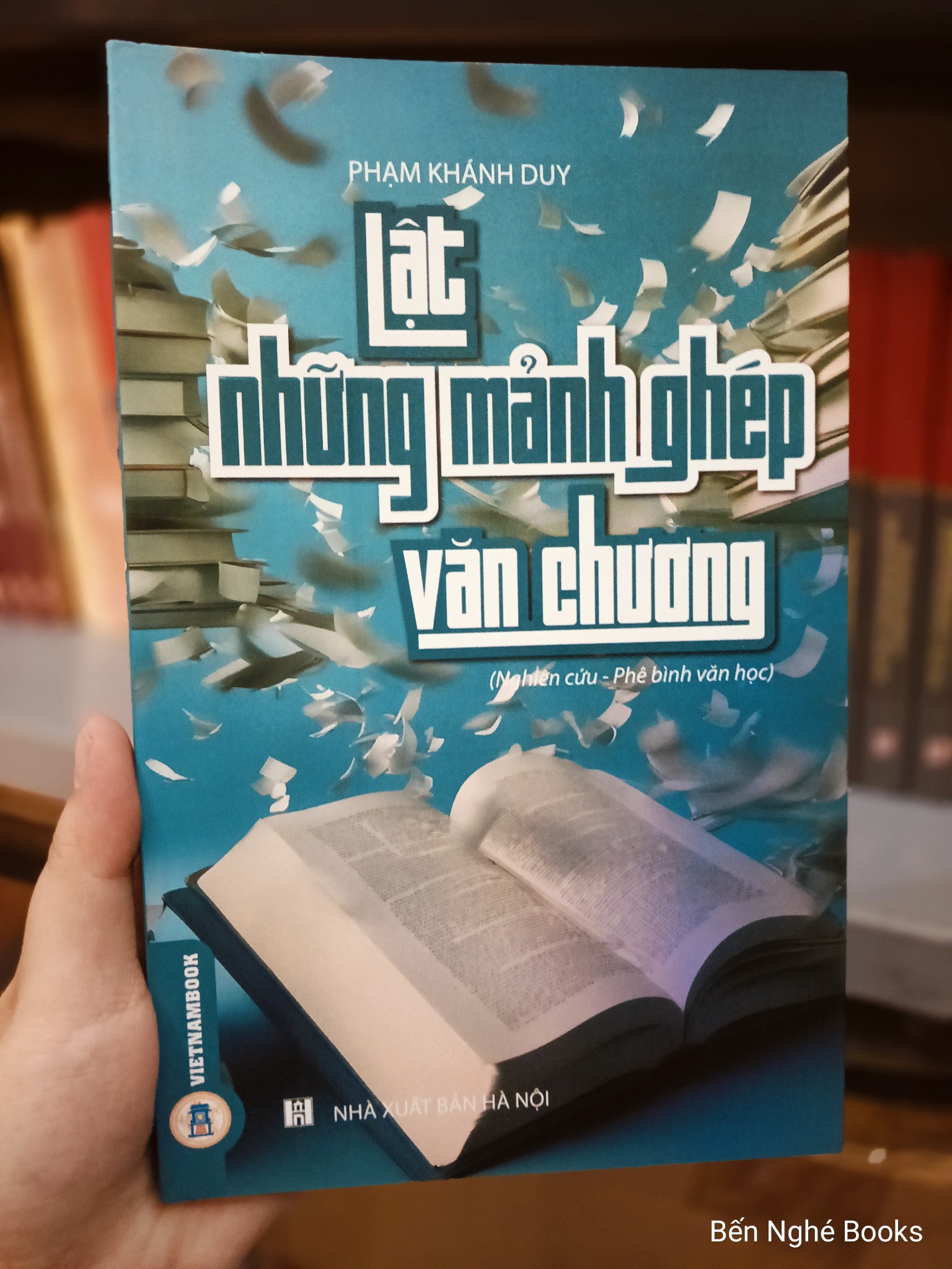 Lật Những Mảnh Ghép Văn Chương - Phạm Khánh Duy