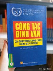 Công Tác Binh Vận Của Đảng Trong Kháng Chiến Chống Mỹ, Cứu Nước (Sách Chuyên Khảo) - TS. Nguyễn Khắc Trai