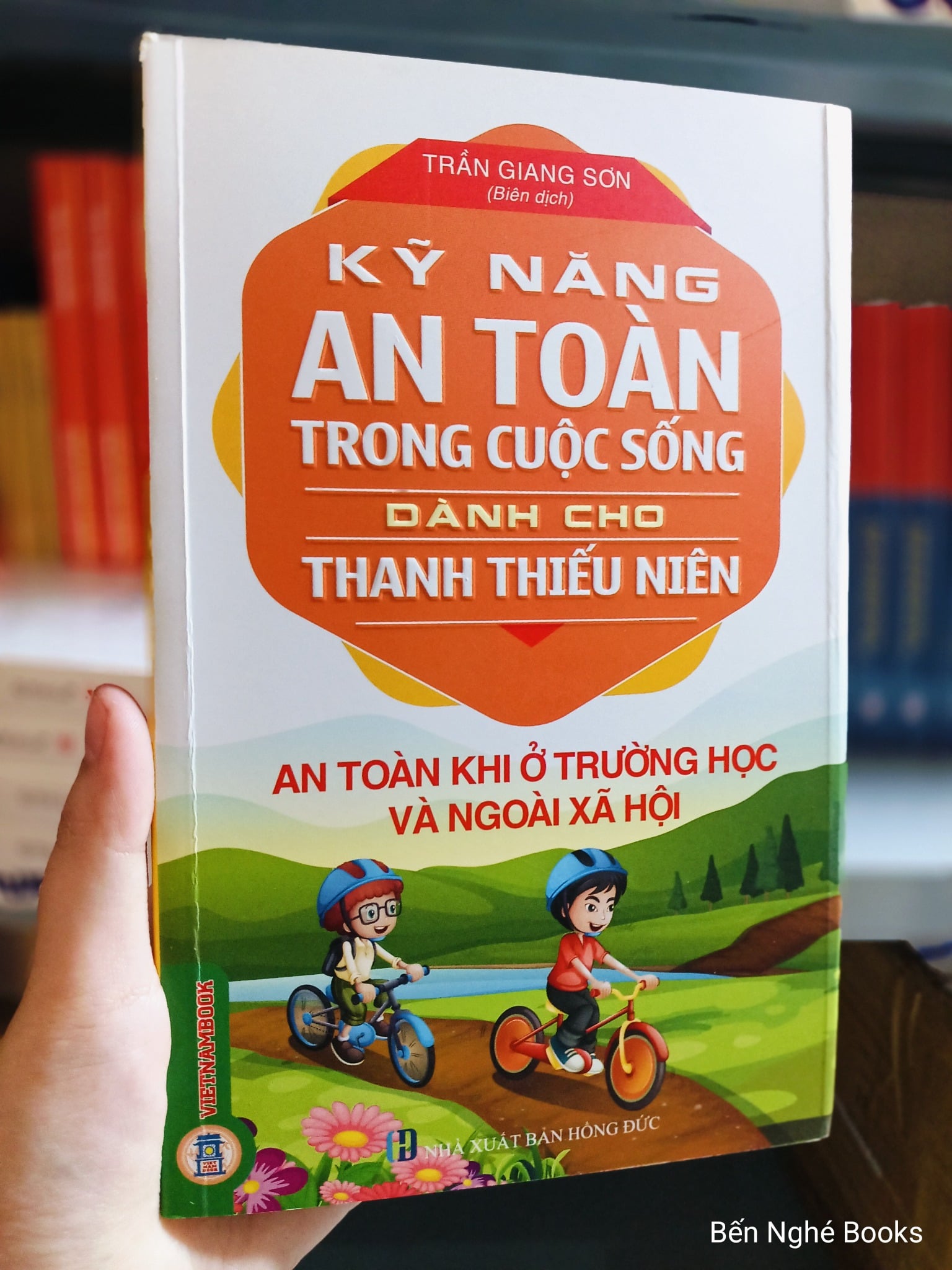 An Toàn Khi Ở Trường Học Và Ngoài Xã Hội - Trần Giang Sơn