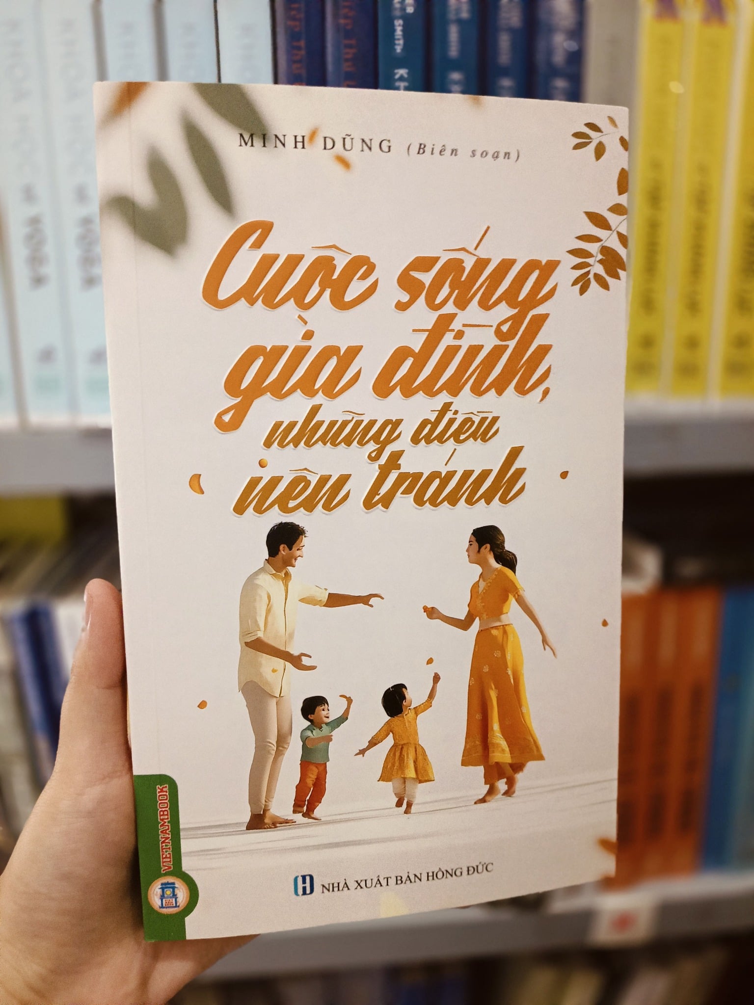 Cuộc Sống Gia Đình - Những Điều Nên Tránh - Minh Dũng