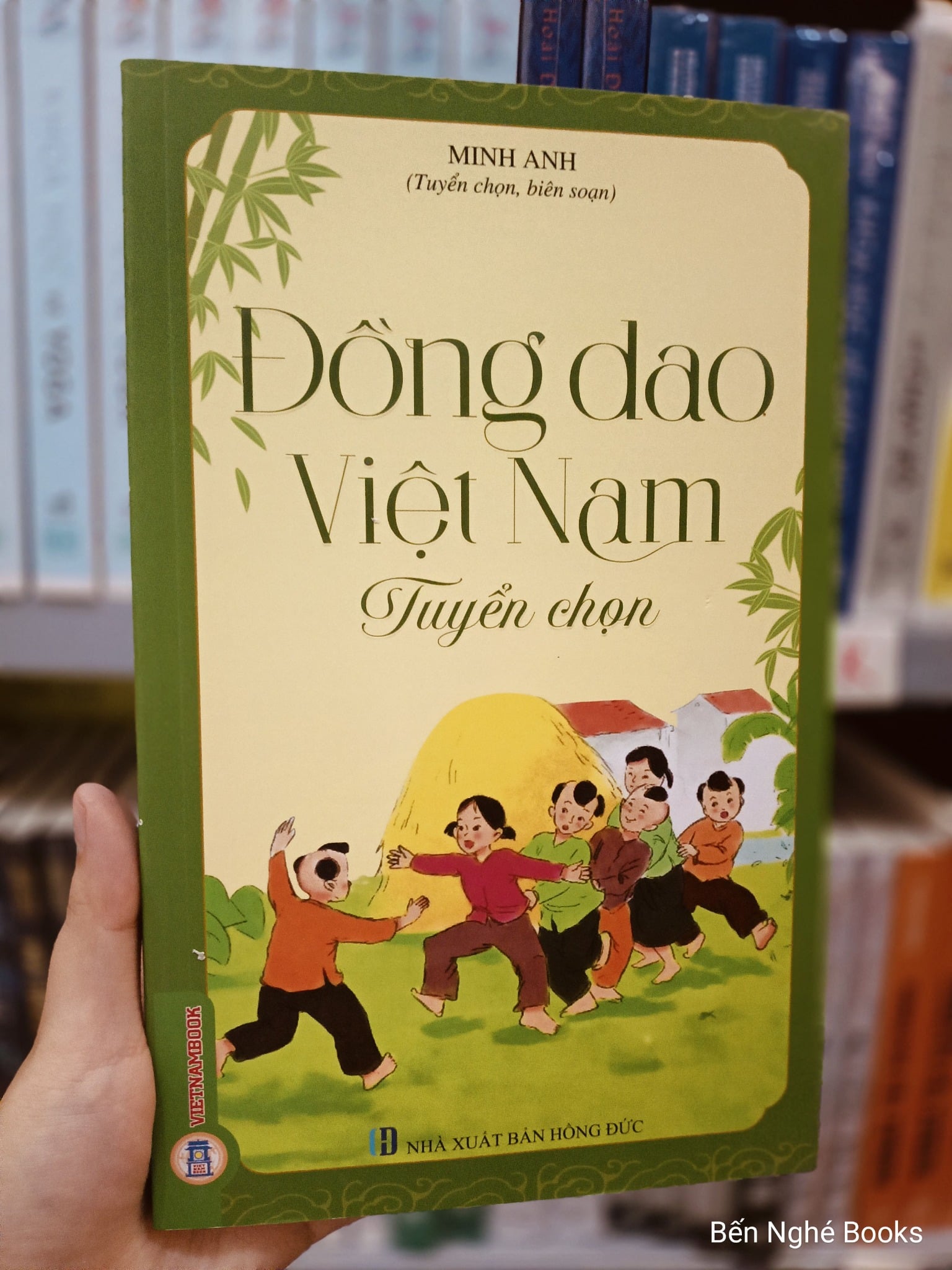 Đồng Dao Việt Nam Tuyển Chọn - Minh Anh