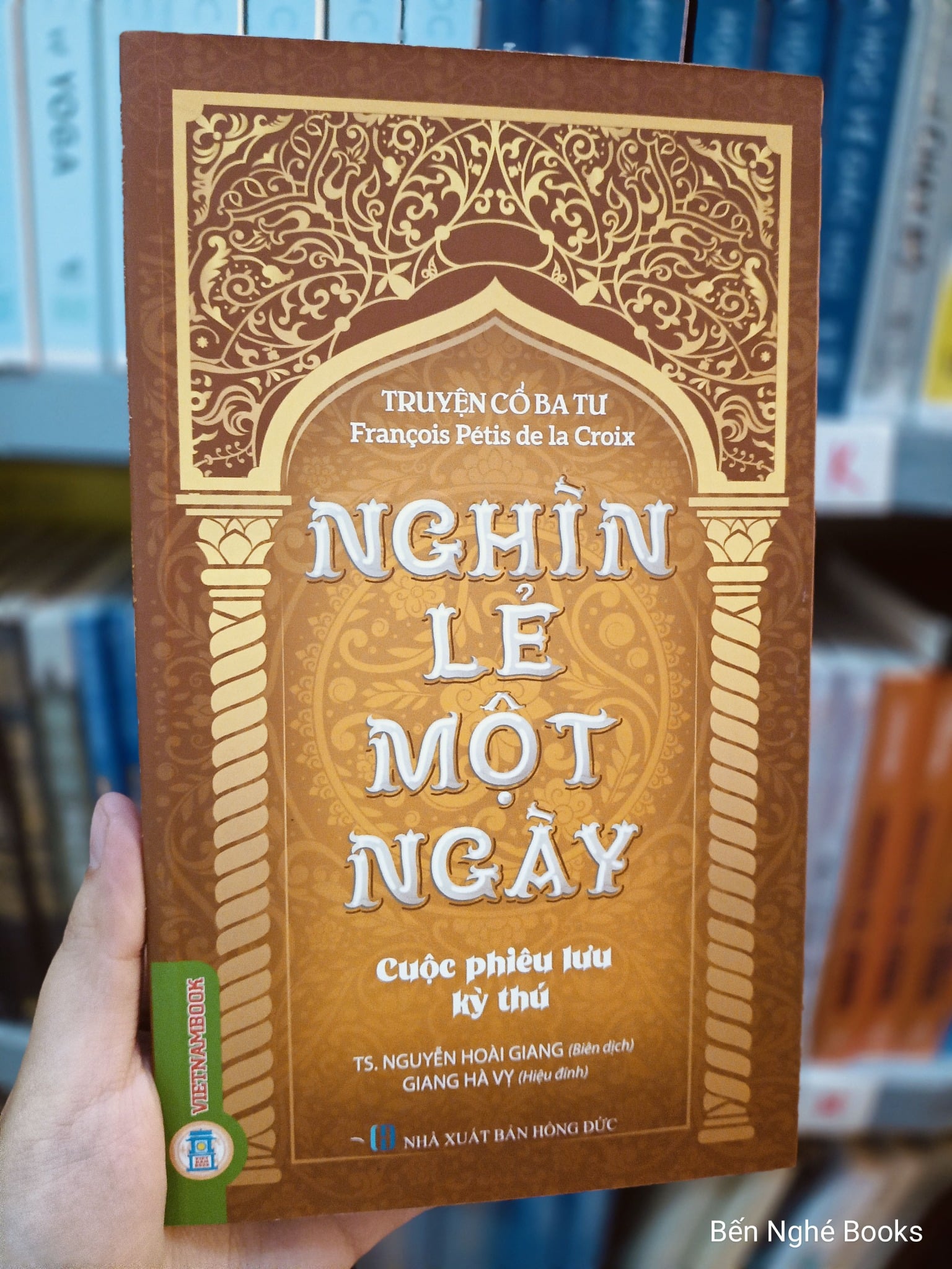 Nghìn Lẻ Một Ngày - Cuộc Phiêu Lưu Kỳ Thú - TS. Nguyễn Hoài Giang ; 
Giang Hà Vỵ